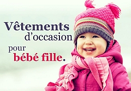 Vêtement bébé fille d'occasion